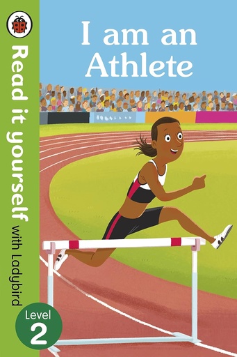 [9780241275191] READ IT YOURSELF WITH LADYBIRD : I AM AN ATHLETE LEVEL 2