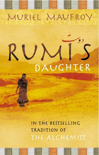 [9781844135837] RUMI'S DAUGHTER