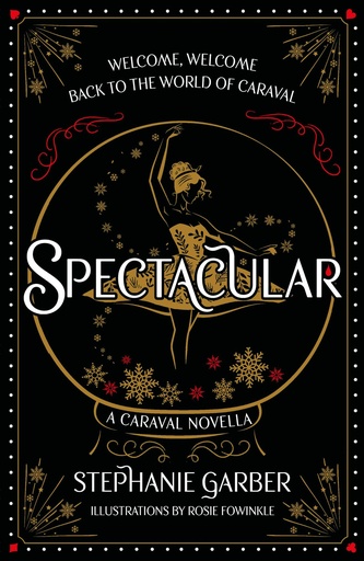[9781399721516] SPECTACULAR (CARAVAL BOOK 4)