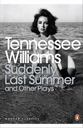 [9780141191096] SUDDENLY LAST SUMMER & OTHER PLAYS