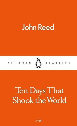 [9780241261170] TEN DAYS THAT SHOOK THE WORLD (CLASSICS)