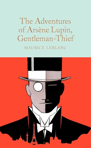 [9781529078206] THE ADVENTURES OF ARSENE LUPIN, GENTLEMAN-THIEF (HARDBACK)