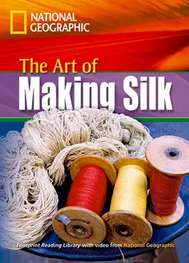 [9781424010974] THE ART OF MAKING SILK (INTER)