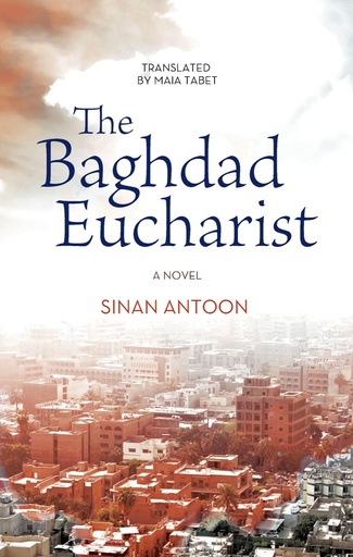 [9789774168208] THE BAGHDAD EUCHARIST