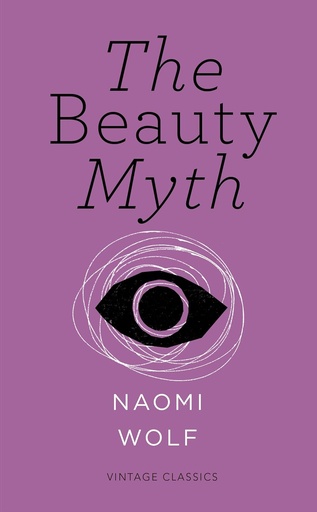 [9781784870416] THE BEAUTY MYTH (CLASSICS)