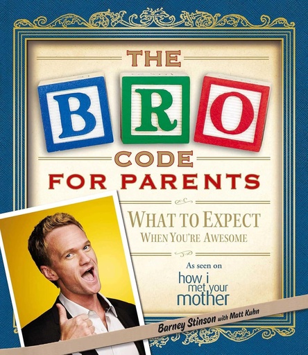 [9781471111211] THE BRO CODE FOR PARENTS