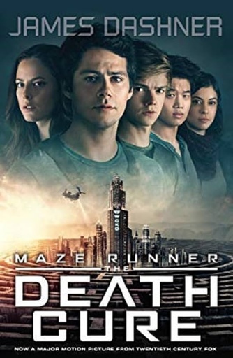 [9781910655917] THE DEATH CURE (MAZE RUNNER SERIES BOOK 3) FILM TIE-IN