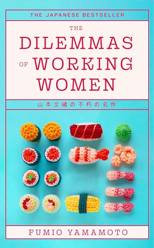 [9780349019222] THE DILEMMAS OF WORKING WOMEN