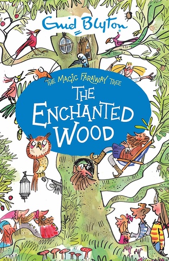 [9781444959451] THE ENCHANTED WOOD (THE MAGIC FARAWAY TREE BOOK 1) FILM TIE IN