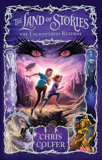 [9781907411786] THE ENCHANTRESS RETURNS (THE LAND OF STORIES SERIES BOOK 2)