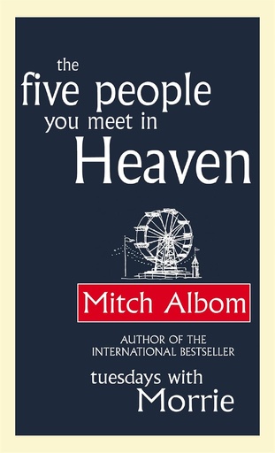 [9780751536140] THE FIVE PEOPLE YOU MEET IN HEAVEN