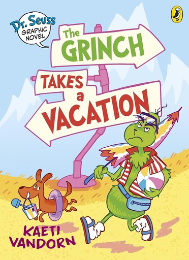 [9780241742488] THE GRINCH TAKES A VACATION (DR. SEUSS GRAPHIC NOVEL 2)