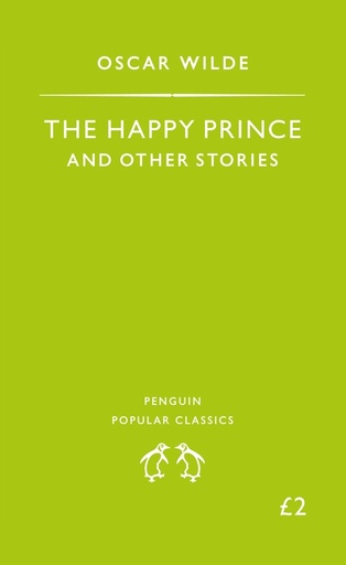 [9780140621372] THE HAPPY PRINCE & OTHER STORIES (V.I)