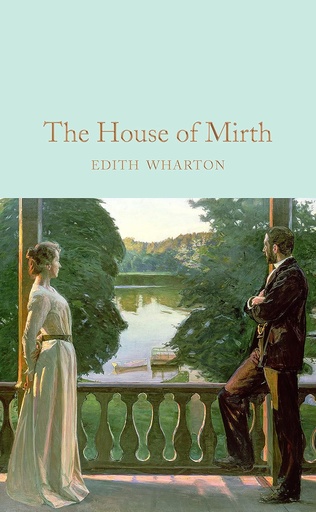[9781909621978] THE HOUSE OF MIRTH (HARDBACK)