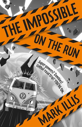 [9781786540126] THE IMPOSSIBLE : ON THE RUN (BOOK 2)