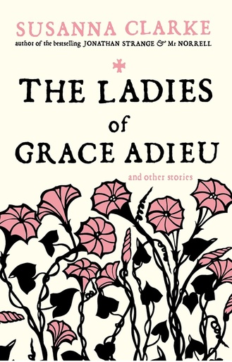 [9780747592402] THE LADIES OF GRACE ADIEU