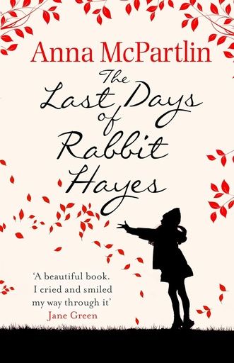 [9780552773744] THE LAST DAYS OF RABBIT HAYES