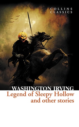 [9780007920662] THE LEGEND OF SLEEPY HOLLOW & OTHER STORIES (CLASSICS)