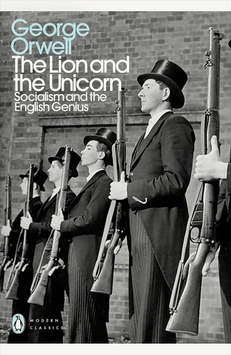 [9780241315682] THE LION & THE UNICORN (MODERN CLASSICS)