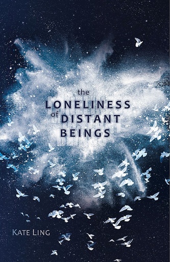[9781510200166] THE LONELINESS OF DISTANT BEINGS