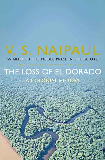 [9780330522847] THE LOSS OF EL DORADO