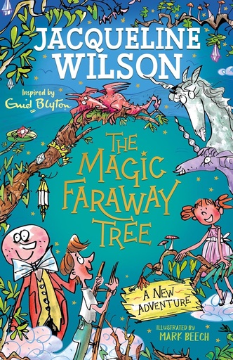 [9781444963410] THE MAGIC FARAWAY TREE (A NEW ADVENTURE)