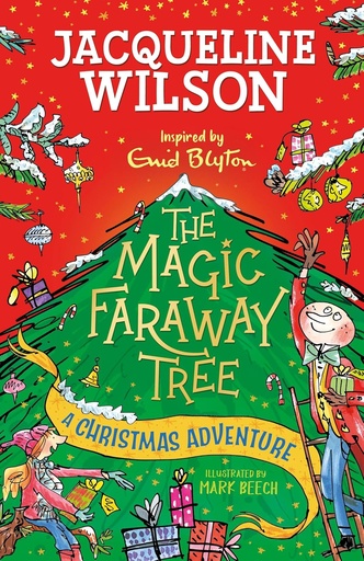 [9781444971583] THE MAGIC FARAWAY TREE : A CHRISTMAS ADVENTURE