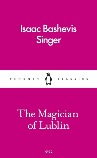 [9780241260692] THE MAGICIAN OF LUBLIN (CLASSICS)