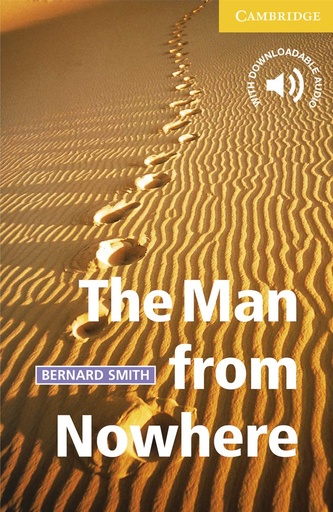 [9780521783613] THE MAN FROM NOWHERE (LEVEL 2) ELEMENTARY/LOWER-INTERMEDIATE+DOWNLOADABLE AUDIO