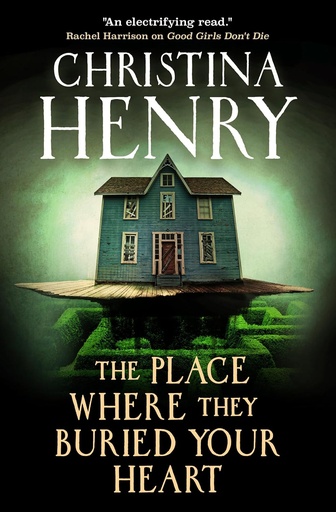 [9781835412640] THE PLACE WHERE THEY BURIED YOUR HEART
