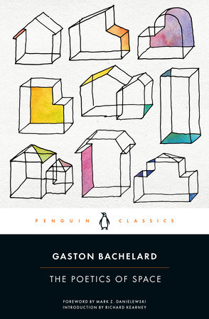 [9780143107521] THE POETICS OF SPACE (CLASSICS)