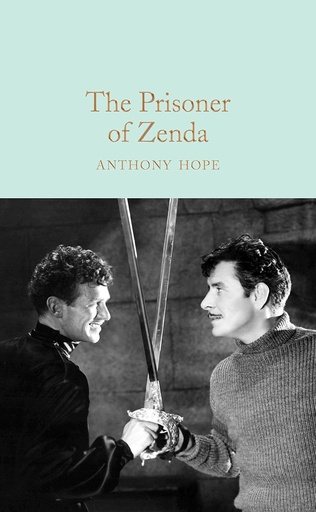 [9781509834587] THE PRISONER OF ZENDA (HARDBACK)