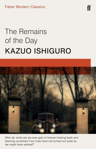 [9780571322732] THE REMAINS OF THE DAY (FABER MODERN CLASSICS)