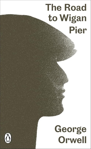 [9780141395456] THE ROAD TO WIGAN PIER