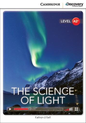 [9781107681989] THE SCIENCE OF LIGHT (INTERMEDIATE)+ ONLINE ACCESS