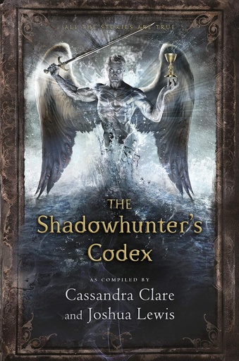 [9781406365467] THE SHADOWHUNTER'S CODEX