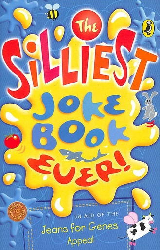 [9780141315768] THE SILLIEST JOKE BOOK EVER!