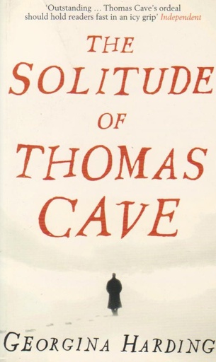 [9780747594451] THE SOLITUDE OF THOMAS CAVE