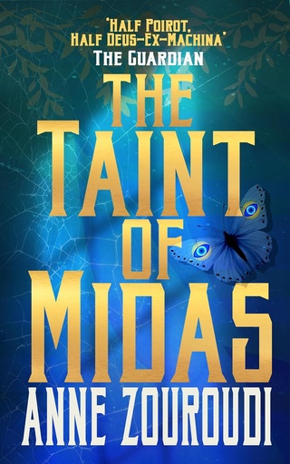 [9781408821268] THE TAINT OF MIDAS (N.E)