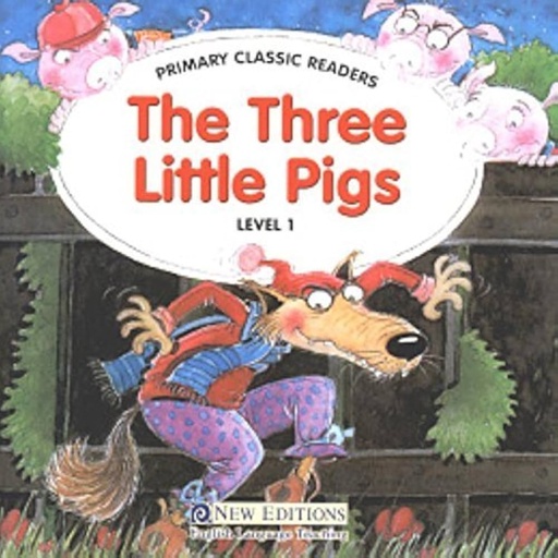 [9604031988] THE THREE LITTLE PIGS + CD FOR PRIMARY 1
