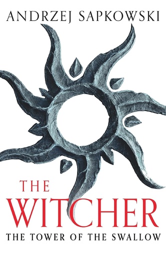 [9781399611442] THE TOWER OF THE SWALLOW (THE WITCHER BOOK 4)
