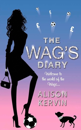[9781847560544] THE WAG'S DIARY