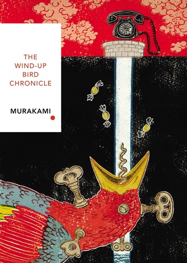 [9781784875411] THE WIND-UP BIRD CHRONICLE (VINTAGE CLASSICS JAPANESE SERIES)