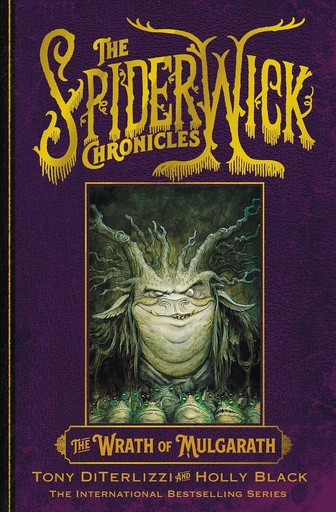 [9781398527324] THE WRATH OF MULGARATH (SPIDERWICK CHRONICLE)