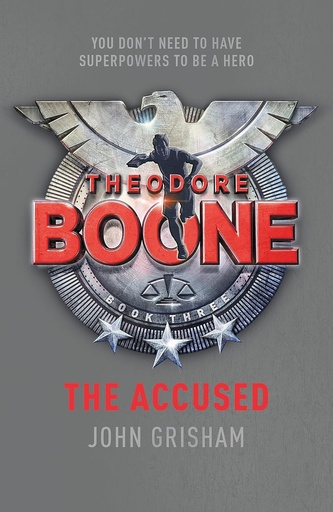 [9781444728903] THEODORE BOONE : THE ACCUSED (THEODORE BOONE 3)