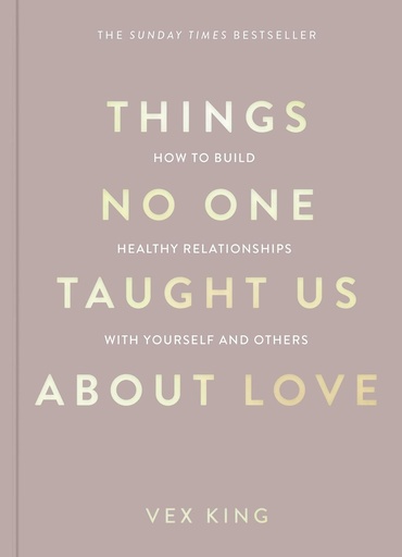 [9781035044412] THINGS NO ONE TAUGHT US ABOUT LOVE