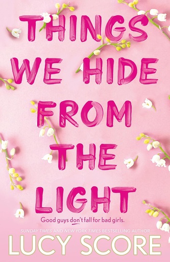 [9781399713771] THINGS WE HIDE FROM THE LIGHT