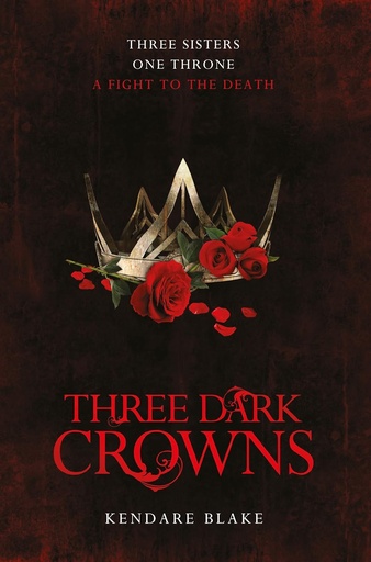 [9781509804559] THREE DARK CROWNS