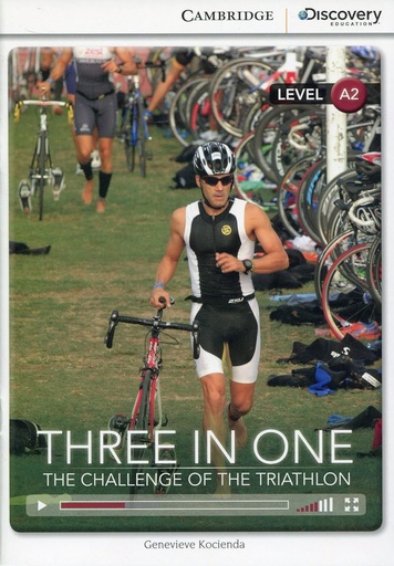 [9781107622555] THREE IN ONE: THE CHALLENGE OF THE TRIATHLON (INTERMEDIATE)+ ONLINE ACCESS