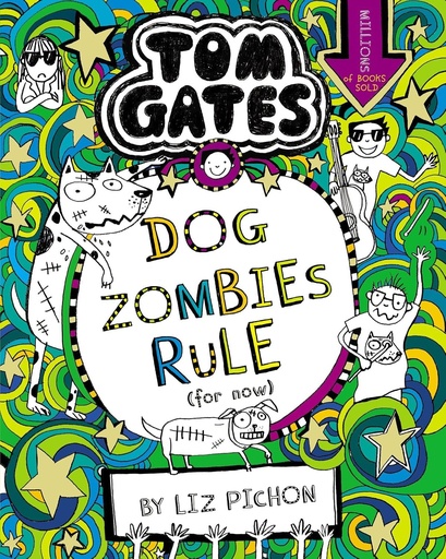 [9781407193533] TOM GATES : DOGZOMBIES RULE (FOR NOW) BOOK 11